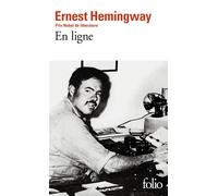 En ligne Choix d'articles et de dépêches de quarante années - Ernest Hemingway - Gallimard - Poche - Livre