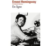 En ligne Ernest Hemingway (Auteur), Georges Magnane (Traduction), Jean-René Major (Traduction), William White (Edité par), PHILIP YOUNG (Edité par)