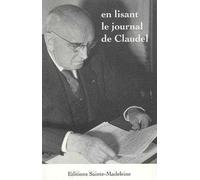 En lisant le Journal de Claudel