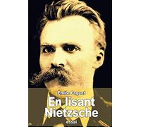 En lisant Nietzsche