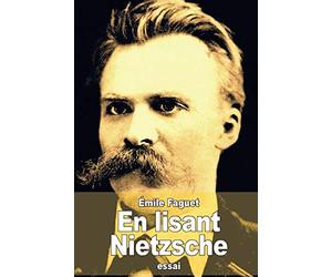 En lisant Nietzsche