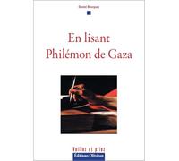 En lisant Philémon de Gaza