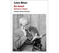 En lisant Réflexions critiques - Léon Blum - Amok Editions - broché - Essai