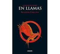 En Llamas / Catching Fire
