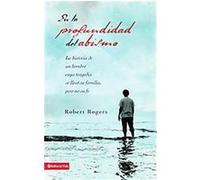 En lo mas profundo Robert Rogers, Stan Finger (Auteur)