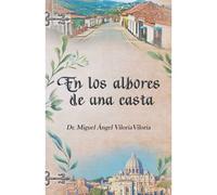 En Los Albores De Una Casta