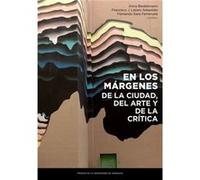 En Los Margenes De La Ciudad, Del Arte Y De La Critica - [Livre en VO] Aa Vv (Auteur)