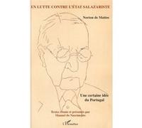 En lutte contre l'Etat salazariste Manuel Do Nascimento (Auteur)