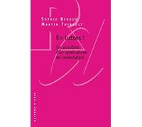 En luttes !: Les possibles du syndicalisme de contestation