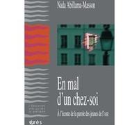 En mal d'un chez-soi à l'écoute de la parole des jeunes de l'ASE Nada Abillama-Masson (Auteur)