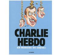 En Marche Ou Crève !