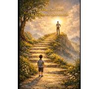 En marche vers la maturité spirituelle