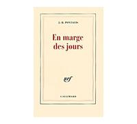 J.-B. Pontalis – En marge des jours