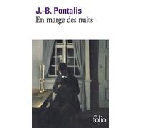 J.-B. Pontalis – En marge des nuits – Roman – Poche