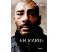 En marge Récit - Jean-Michel Correia - Grasset - broché - Essai