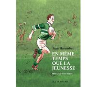Jean Harambat – En même temps que la jeunesse – Bande dessinée cartonnée – Actes Sud