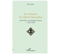 En Mémoire De Gilbert Simondon - Philosophe Et Psychologue Français (1924-1989)