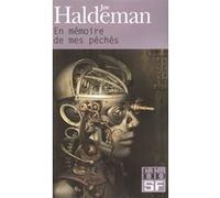 En mémoire de mes péchés - Joe W. Haldeman - Gallimard - Poche - Roman