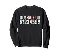 en mémoire des Chiffres 0 1 2 3 4 5 8 9 Math Funny Meme Sweatshirt