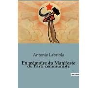 En Mémoire Du Manifeste Du Parti Communiste