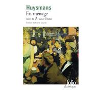 Joris‑Karl Huysmans – En ménage / À vau-l'eau – Poche – Gallimard