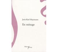 En ménage - Joris-Karl Huysmans - Sillage - broché - Roman