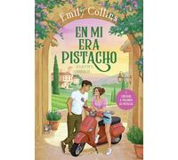 En mi Era Pistacho Juliette's version - Emily Collins - HarperCollins Ibérica S.A. - ebook (ePub) - Livre