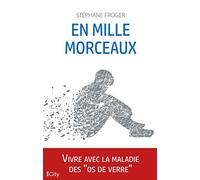 En mille morceaux