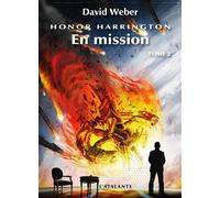 En mission - David Weber - Atalante - broché - Roman