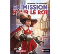 En mission pour le roi Madeleine Deny (Auteur), Cécile Jugla (Auteur), Jérémie Fleury (Illustration), Didier Millotte (Illustration)