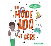 En mode ado - garçon Je gère - Lizzie Cox - De Boeck Supérieur - broché - Document jeunesse dès 13 ans