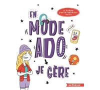 En Mode Ado, Je Gère - Fille - Avec Un Ruban Porte-Bonheur Inclus
