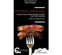 En mode carnivore: La place des produits d’origine animale dans notre assiette