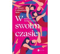 En mon temps - Bożena Kowalkowska (Literatur, Gesundheit auf Polnisch)