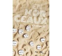 En morceaux - Romane González - Paul&Mike - broché - Nouvelles