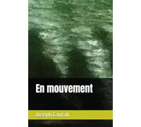 En mouvement