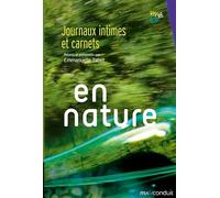 En nature: Journaux intimes et carnets