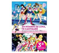 EN NOMBRE DE LUNA TE CASTIGARE. EL UNIVERSO MAGICO DE SAILOR MOON