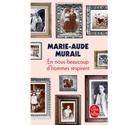 En nous beaucoup d'hommes respirent - Marie-Aude Murail - Lgf - Poche - Roman