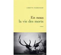 En nous la vie des morts