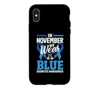 en Novembre, Nous portons du Bleu pour Le Mois de Sensibilisation au diabète Coque pour iPhone X/XS