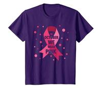 en Octobre, Nous portons des Femmes sensibles au Cancer du Sein Rose T-Shirt, Enfant, Violet, 8 Ans