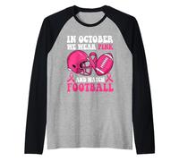en Octobre, Nous portons du Rose et regardons Le Cancer du Sein de Football Manche Raglan
