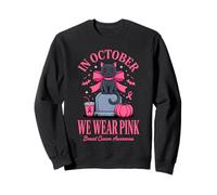 en Octobre, Nous portons la Sensibilisation au Cancer du Sein Rose Sweatshirt