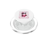 en Octobre, Nous portons Un Ruban Rose de Sensibilisation au Cancer du Sein PopSockets PopGrip pour MagSafe