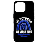 en Octobre, Nous portons Une Sensibilisation à la prévention de l'intimidation Bleue Coque pour iPhone 16 Pro