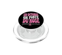 en Octobre on Porte du Rose Solidarité Cancer du Sein PopSockets PopGrip pour MagSafe