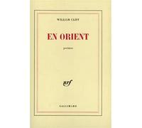 En Orient - William Cliff - Gallimard - Livre