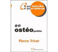 En osteopathie - Pierre Tricot - Josette Lyon - broché - Guide