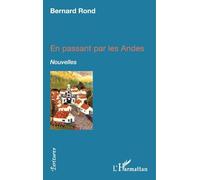 En passant par les Andes: Nouvelles